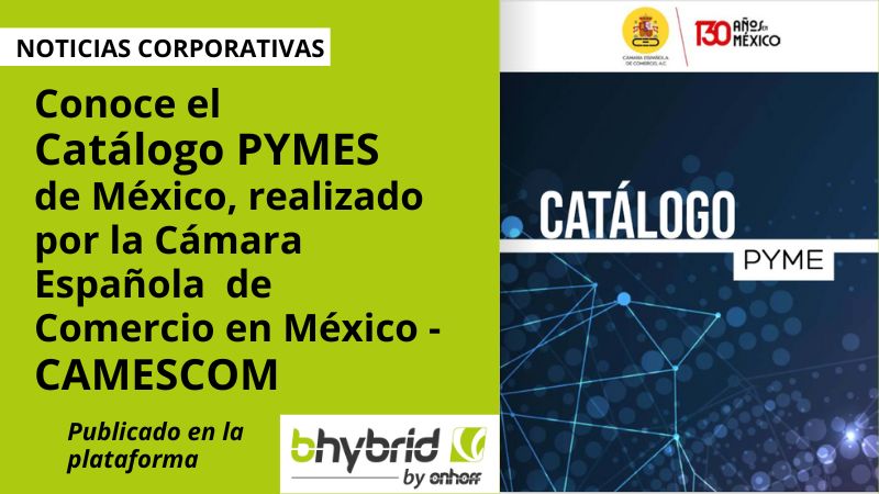 Anuncio Catálogo Pymes Mexico Bhybrid