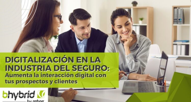 BHYBRID-DIGITALIZACION EN LA INDUSTRIA DEL SEGURO