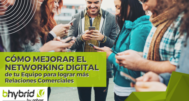 Blog - Mejorar el networking digital con tarjetas digitales Bhybrid